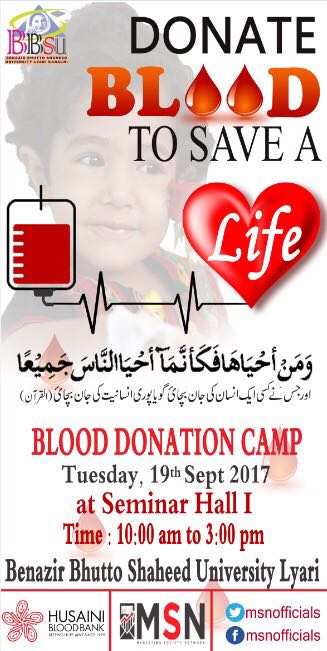 BENAZIR_NEWS's tweet photo. Serving #Humanity is true #religion. Join hands with #MSNBBSU to Save lives with your donated blood at #BBSU Lyari. #MSNHSR @BBhuttoZardari https://t.co/mCrNgyIK3p