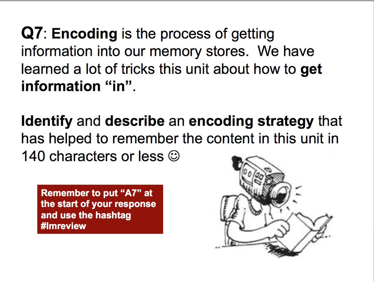 missSmead's tweet photo. Since we only have about 10 min left, I will move on to memory... Q7: Which encoding strategy works best for you? #lmreview https://t.co/7JdcNlcReX