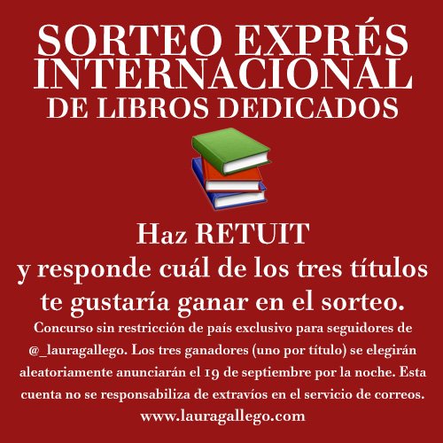 _LauraGallego's tweet photo. 📢¡SORTEO EXPRÉS INTERNACIONAL!🌎
Haz RT🔁+responde con el título que prefieres de los tres.📚Ganadores en 24 horas. ¡Y estarán dedicados!✏️📖 https://t.co/FGJ3XyQZnZ