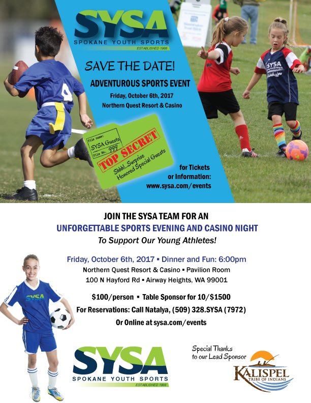 SpokaneSYSA's tweet photo. Support the kids and #Play4SYSA. Can you or your business sponsor a table? Let us know! #EveryonePlays  #AnnualFundraiser @NorthernQuest https://t.co/SZmI0yxin9