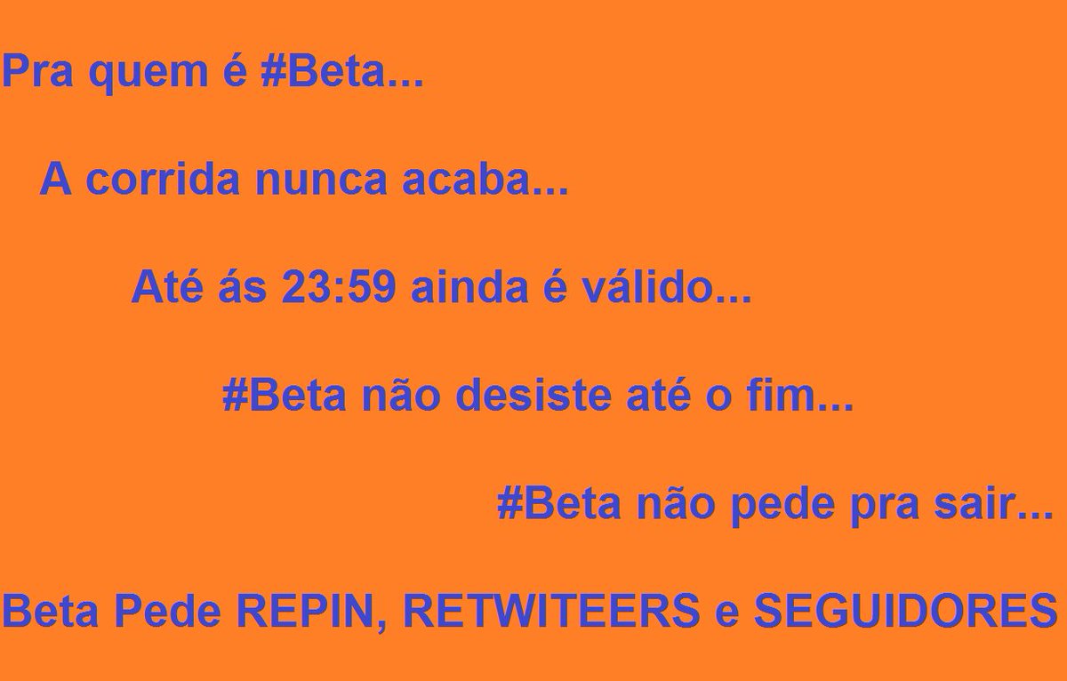 #tim
#timbeta
#missaobetalab
#betaajudabeta
#operacaoBetaLab
#BetasegueBeta
#betalab
#BetaQuerLab
#SDV
#followback
#F4F
#BETARETRIBUI