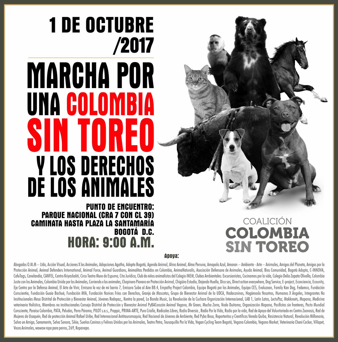 EspSinAnimales's tweet photo. Con apoyo de más de cien organizaciones, acompáñanos el 1 de octubre a marchar por una #ColombiaSinToreo #DíaMundialDeLosAnimales https://t.co/0U3LxlMs3o