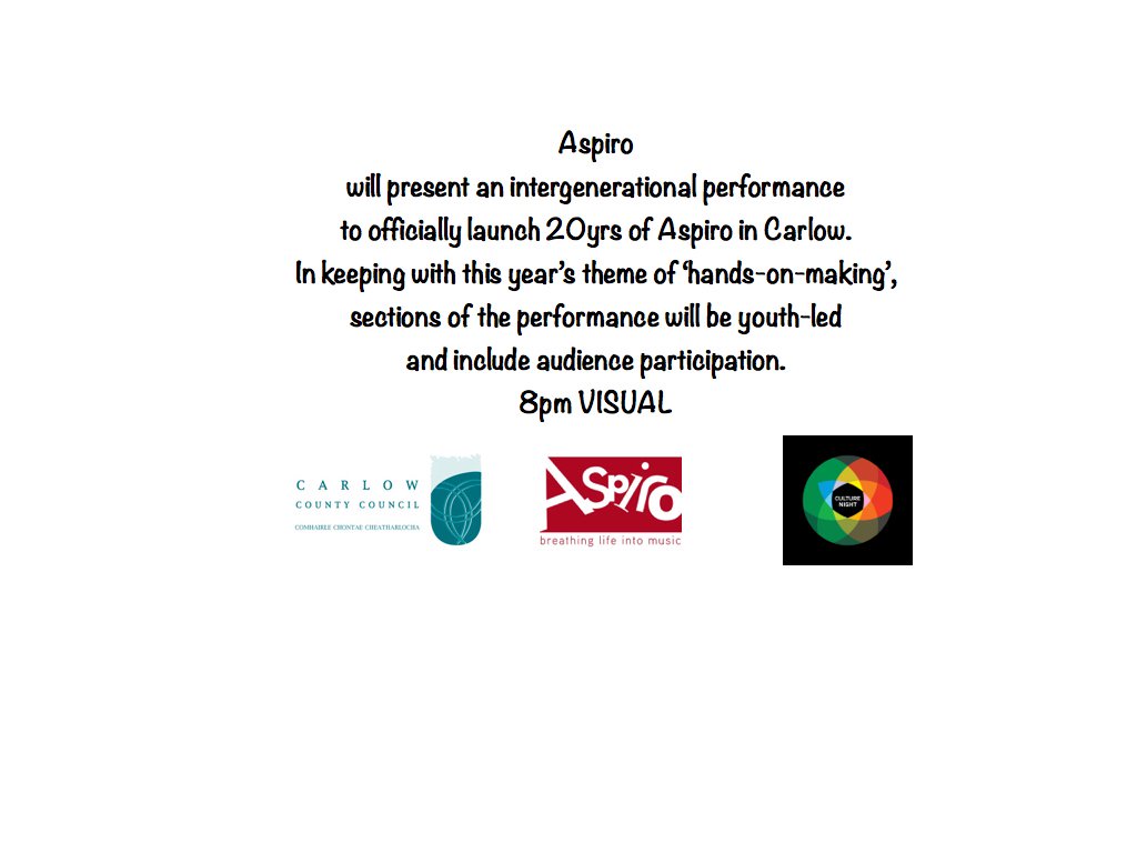 aspirochoir's tweet photo. Friday night 22nd September 8pm @VisualGBShaw  Celebrating 20 years of Aspiro in Carlow! Audience participation encouraged! https://t.co/HW70XT0DBK