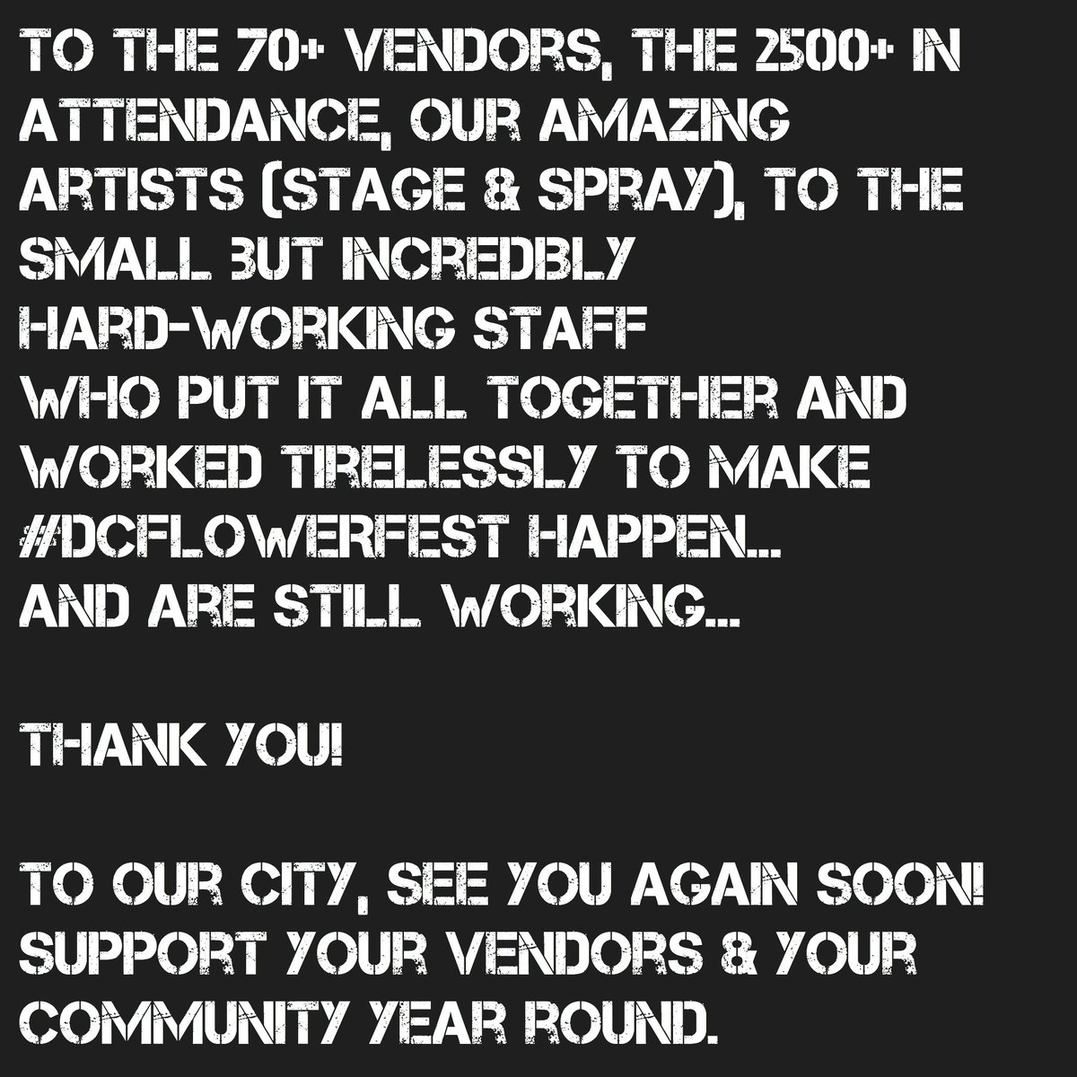 greenhausfest's tweet photo. Thanks to everyone that supported, all the vendors & sponsors that believe in what we are trying to do. See you next year! #dcflowerfest https://t.co/FMY6nRYNoO