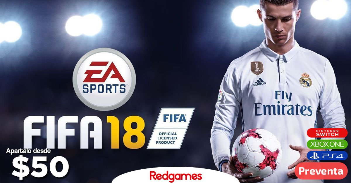 redgamesmx's tweet photo. No te quedes sin tu preventa para #FIFA18 
@EASPORTSFIFA https://t.co/xdVYjkCtLA