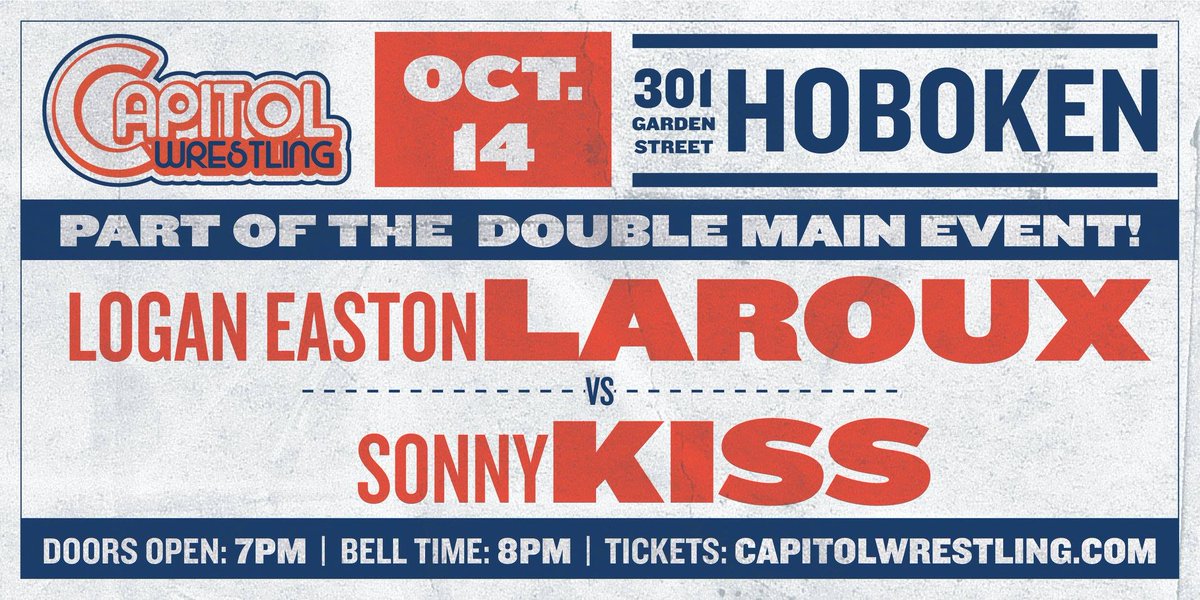 CatalystWrestle's tweet image. @SonnyKissXO RETURNS on Oct 14th in #Hoboken to face @1GatedCommunity in part of our DOUBLE MAIN EVENT!
tinyurl.com/CapitolIV
