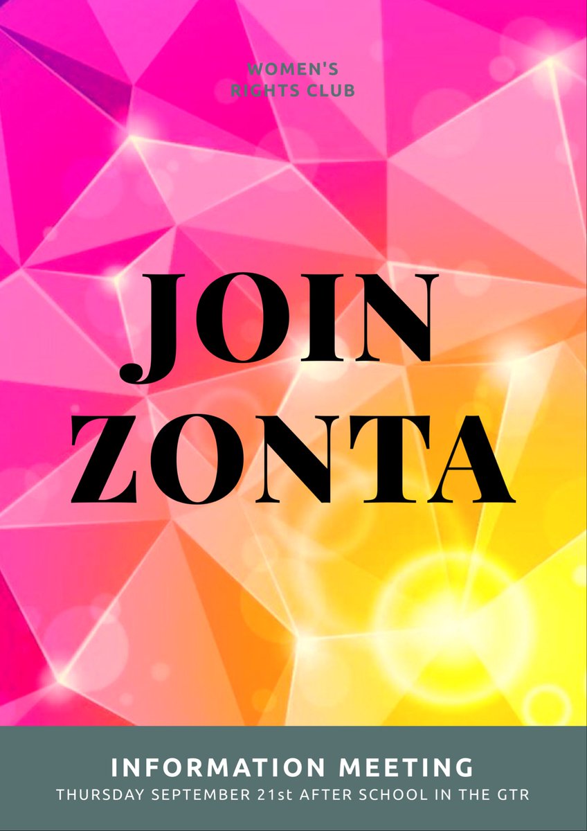 WE'RE BACK!! Join Zonta this Thursday in the gtr after school!
