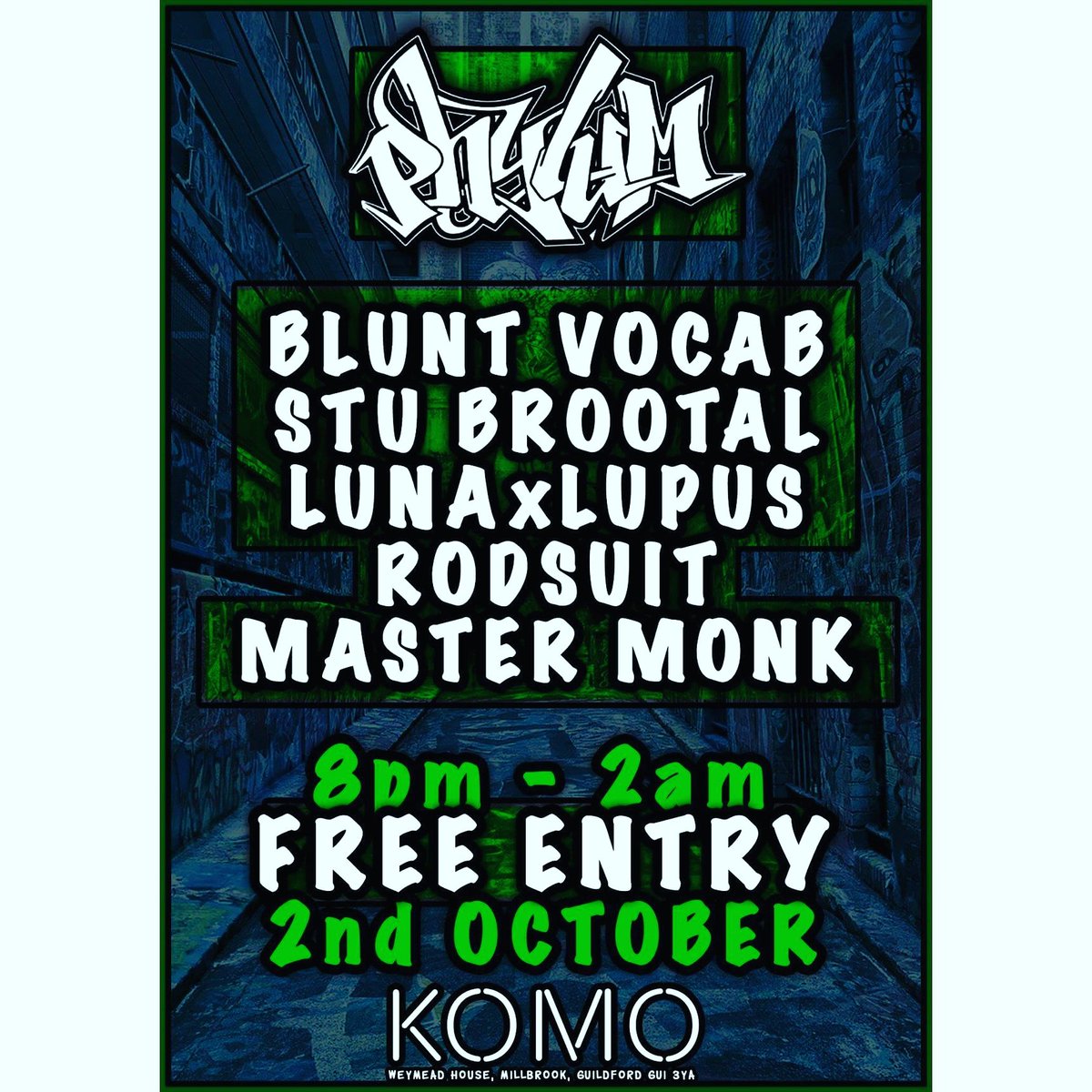 phylumhiphop's tweet photo. Phylum returns to @Komoguildford Mon 2ND October #real #hip-hop #livemusic #culture #freeentry #vibes #event https://t.co/gjwTeR8b12