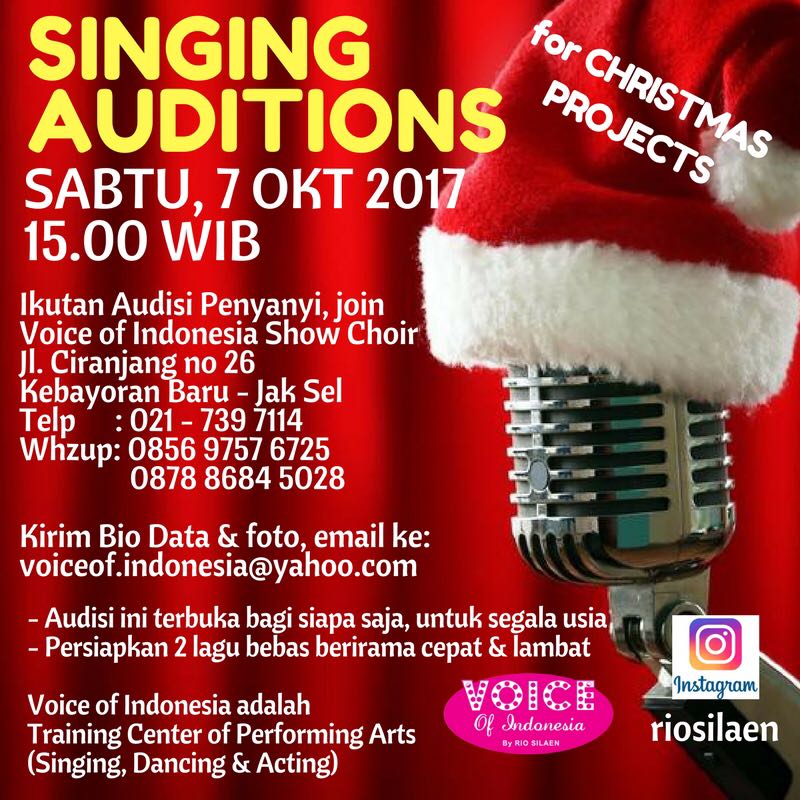 AUDISI NYANYI CHRISTMAST PROJECT utk sgala usia. Join VOICE of INDONESIA - Performing Arts. Sing, Dance, Act. SABTU, 7 OKT. Cek info!