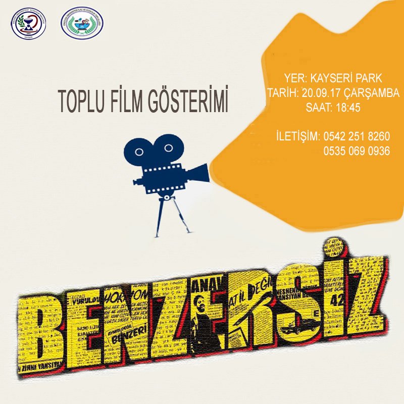 Yönetmenliğini Ecz. İlker Sarı'nın yaptığı "Benzersiz" filminin çarşamba günü 18:45' teki  gösterimine hep beraber gidiyoruz.