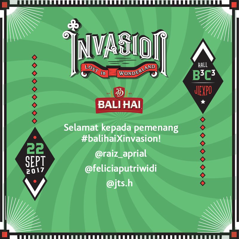 Congrats to all winners! Check your Instagram DM to claim 2 Invasion 2017 tickets &amp; be our guest at Invasion Jakarta 2017. #balihaiXinvasion