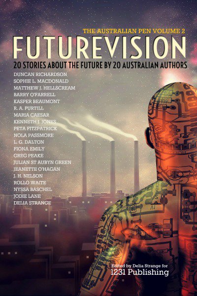 JeanetteOHagan's tweet photo. Enjoying reading this book - 20 visions of the future, 20 aussie authors #Futurevision @strangewriter42 #scifi #amreading @NolaPassmore https://t.co/lh6UO7ktmA