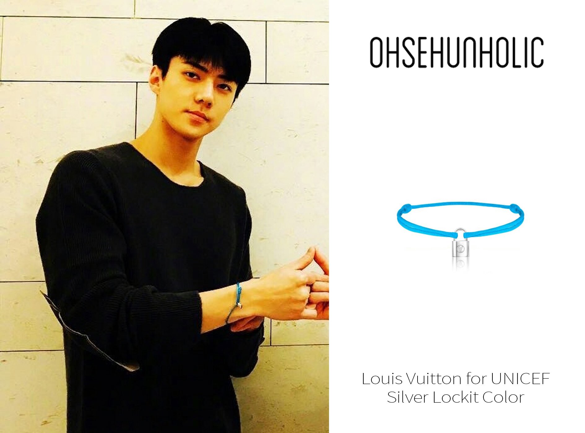 OhSehunHolic on X: 170919 Instagram post Bracelet:Louis Vuitton for UNICEF  Silver Lockit Color @LouisVuitton @UNICEF #世勋 #SEHUN #세훈 #セフン #OhSehunHolic   / X