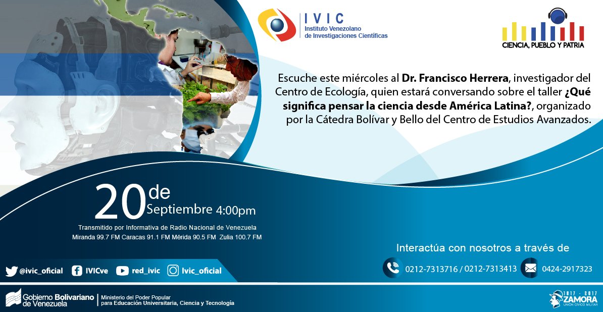 IVIC_oficial's tweet image. Sintoniza este #Mie #4pm   #CienciaPuebloyPatria por @RNVinformativa