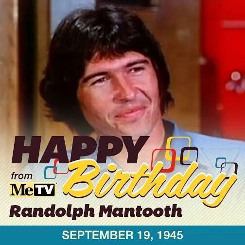 Happy Birthday, Randolph Mantooth!!  