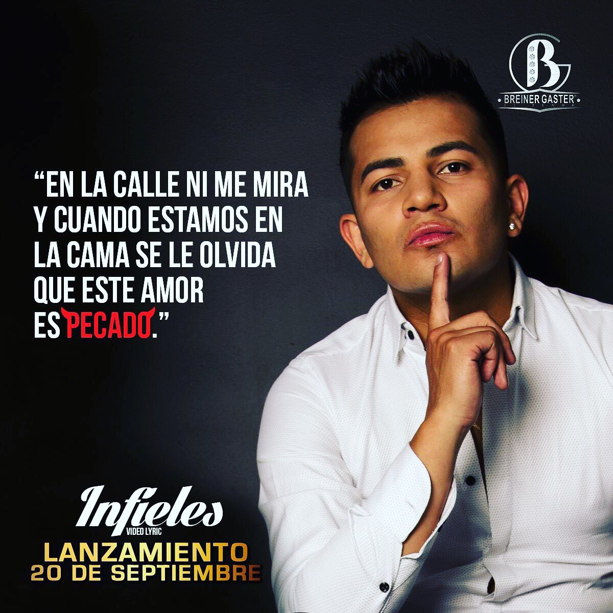 BreinerGaster1's tweet photo. #INFIELES lanzamiento 20 de septiembre -Breiner Gaster El Tenor https://t.co/ABZOWnjye7