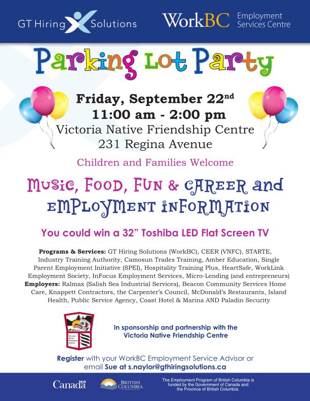 VictoriaWorkBC's tweet image. Parking Lot Party in #YYJ this Friday Sept 22! Join us at Victoria Native Friendship Centre! Info: bit.ly/2gkKukl