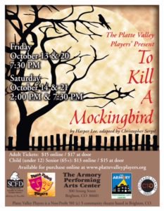 Purchase tix today for #ToKillAMockingbird! Platte Valley Players Theatre is excited to bring to the <a href="/BrightonArmory/">The Armory</a> bit.ly/2xfSgSK