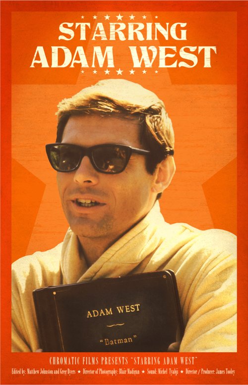 Free Film Screening: "Starring Adam West" - tonight at 7:00 p.m. Seating is limited and first-come, first served. Doors open at 6:00 p.m.