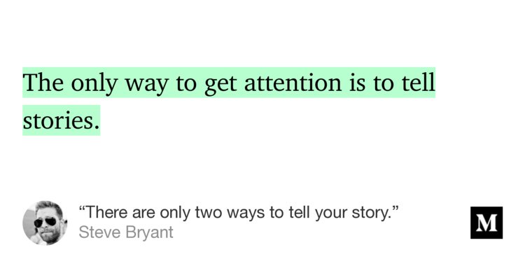 ShehaniKay's tweet image. “‘There are only two ways to tell your story.’” — @stevebryant medium.com/@stevebryant/t…