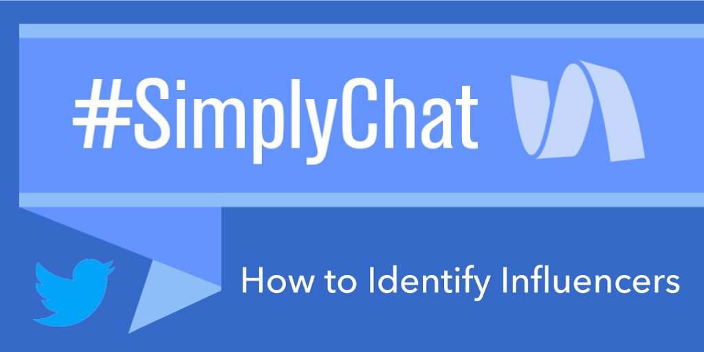 How to Identify Influencers – #SimplyChat Recap dlvr.it/Pp7R1V