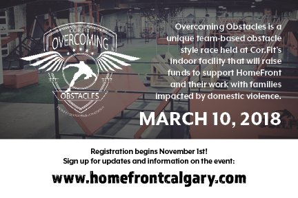 HomeFrontYYC's tweet photo. March 10, 2018 is the date for the 2nd annual Overcoming Obstacles in partnership with @corfityyc! https://t.co/Uwmz7P79yi https://t.co/bBh7sU8rdn