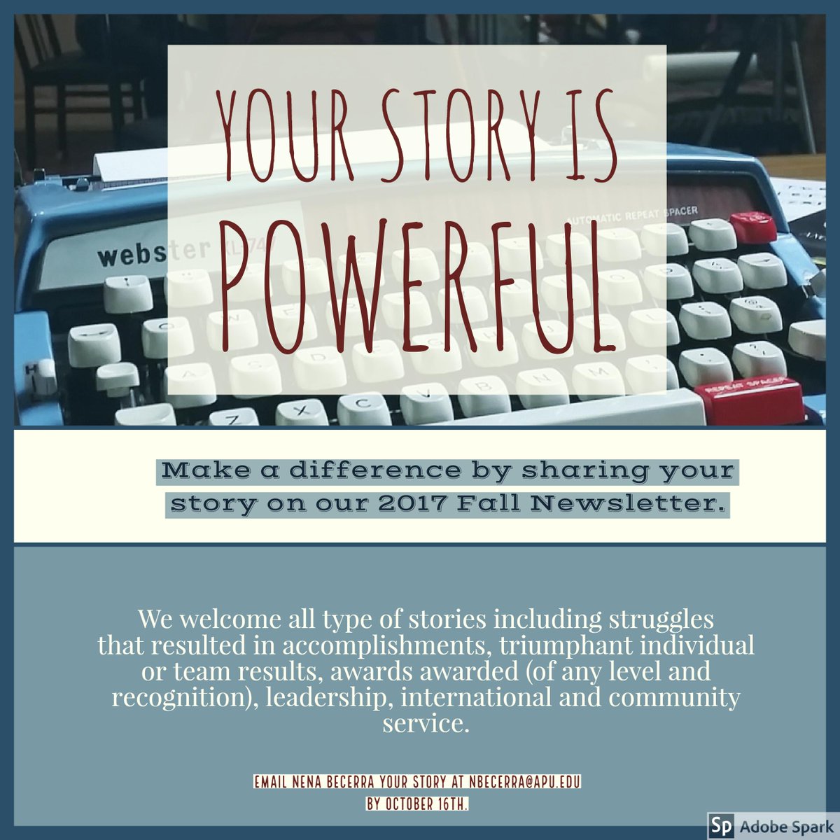 APUDPT's tweet photo. We want to tell your  story!  Email Nena Becerra at nbecerra@apu.edu by October 16th to share  your story on the upcoming Fall Newsletter! https://t.co/NqGlnfapDW