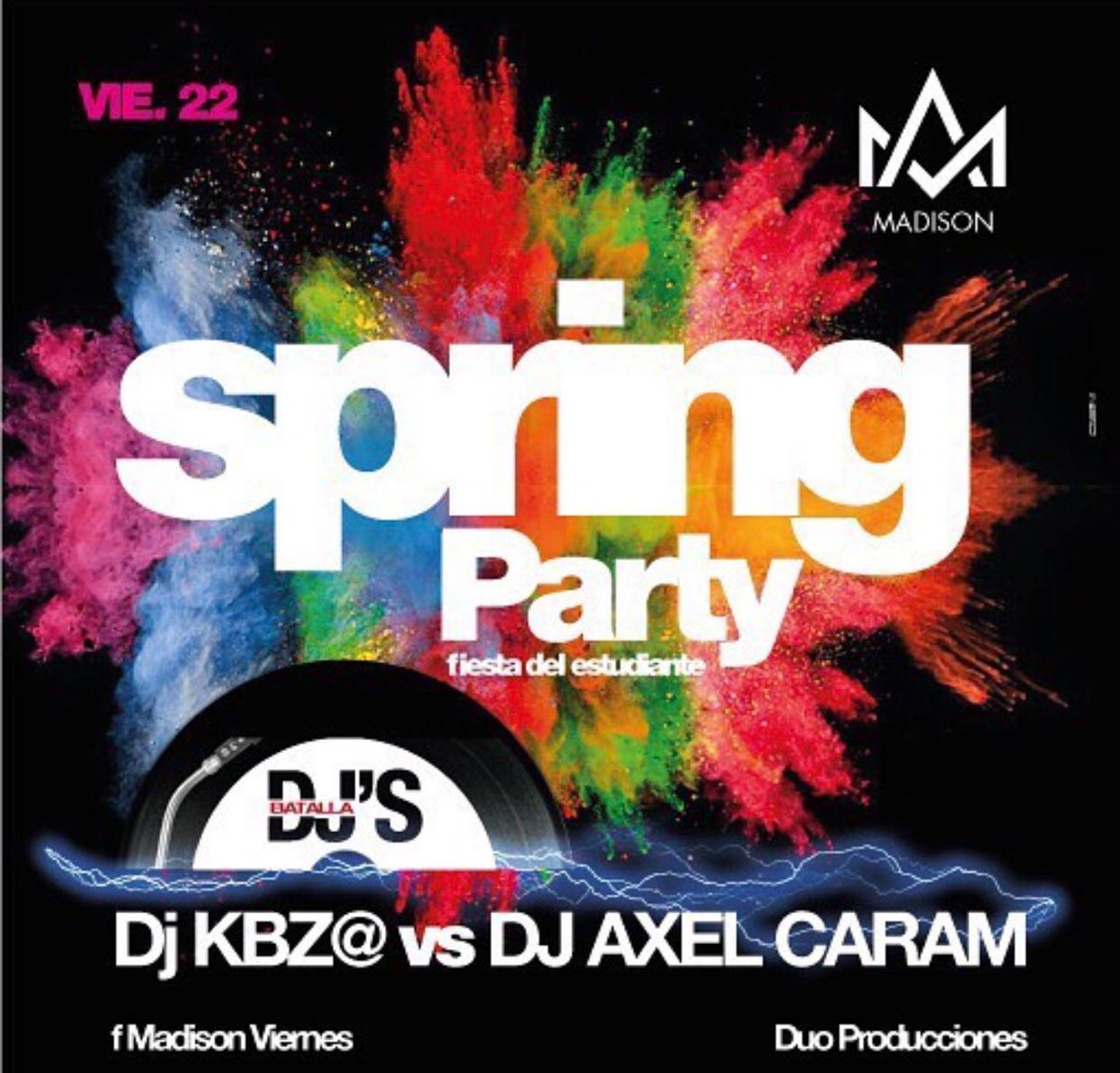 iaramarcon_'s tweet photo. 🌺🌼VIERNES 22🌼🌺
Batalla de Dj's
#DjKbza vs #AxelCaram #DiaDeLaPrimavera a lo grande.

🎟PEDIME TU ENTRADA CON CONSUMICIÓN 🎟

👉Rt x 2 free!!!! https://t.co/GI14Dok9H7