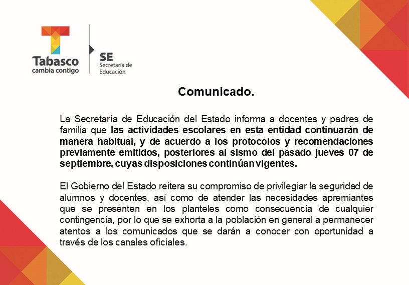 #Atención. Comunicado importante. Las actividades escolares en esta entidad continuarán de manera habitual. Favor de difundir.