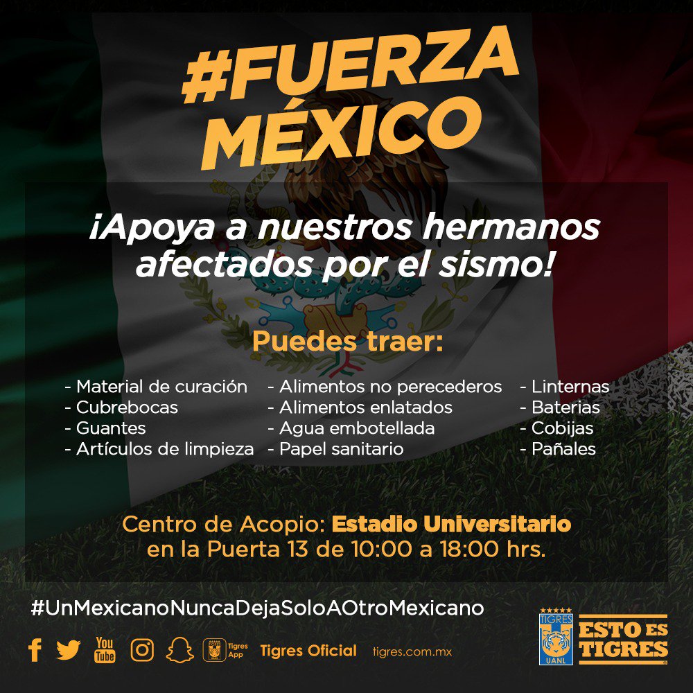 TigresOficial's tweet photo. RT: Súmate al apoyo para los afectados por el sismo. Dona en el Estadio @TigresOficial @CEMEXMx @uanl  #UnMexicanoNuncaDejaSoloAOtroMexicano https://t.co/ru3gkxB7Kt
