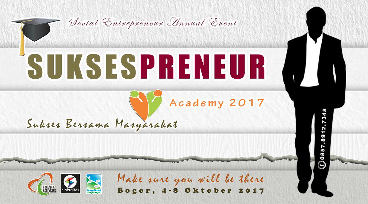 sinergitasID's tweet photo. BE SOCIAL ENTREPRENEUR

#SuksespreneurAcademy2017
🗓 4-8 Okt
🏫 Bogor, Desa Tegal Waru &amp; Desa Bantar Sari
 ☎ 085789127348
#SinergitasIndonesia https://t.co/7oCxOXtgSP