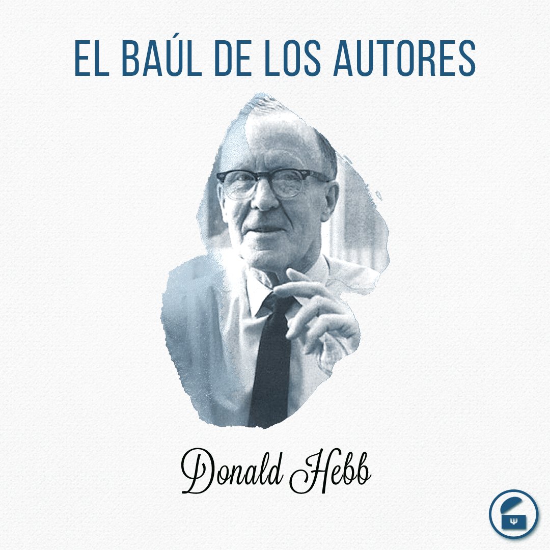 bauldelapsique's tweet photo. 1ª entrega de #ElBauldelosAutores de la 4ª temporada con el #psicólogo iniciador de la #Psicobiología: Donald #Hebb. https://t.co/ilOcj9CSkr https://t.co/xc4BXkt7u0