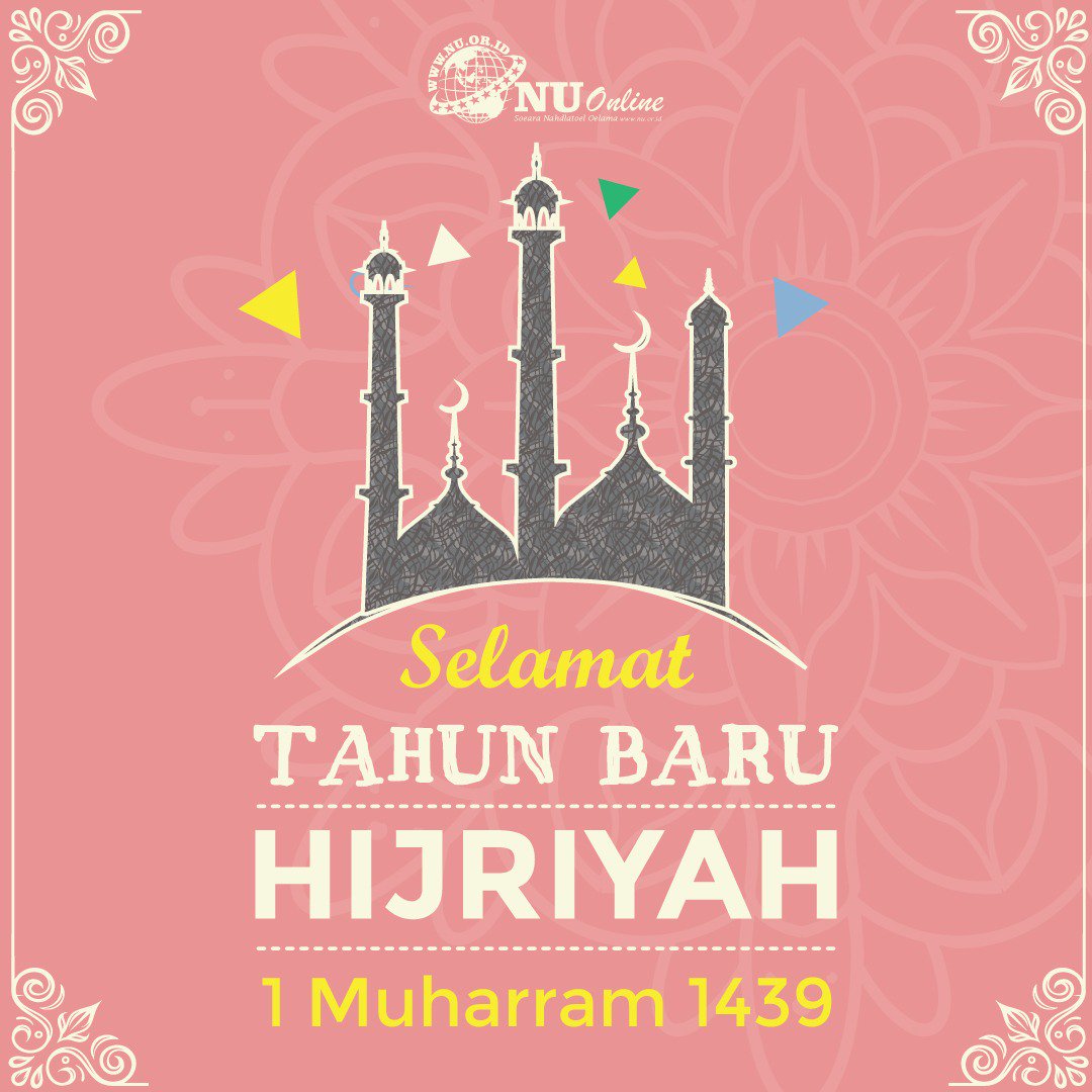 NU Online On Twitter Selamat Tahun Baru Islam 1439 Hijriah