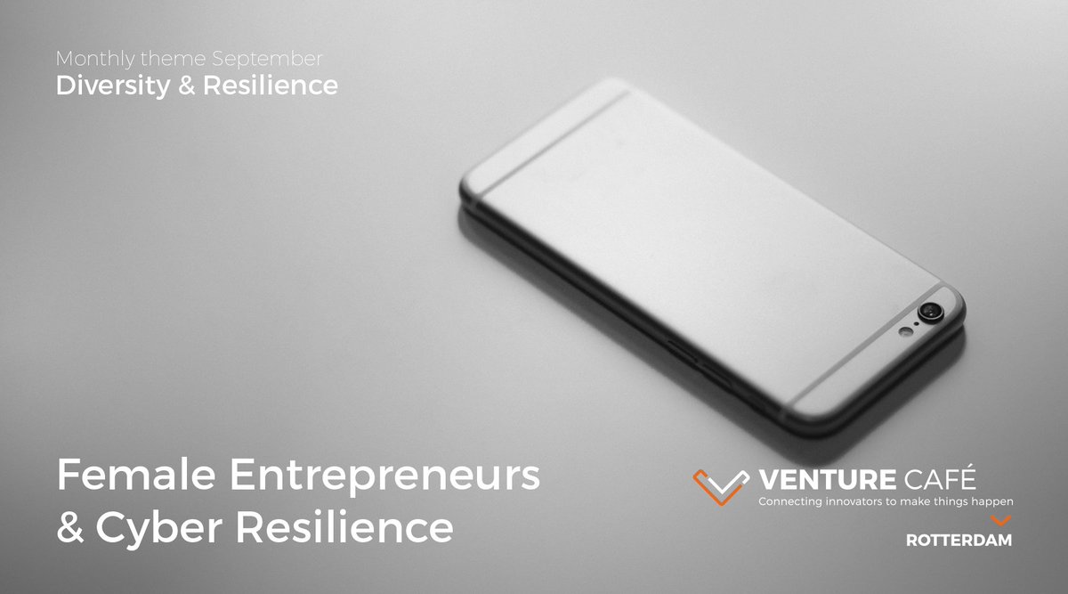 VentureCafeRdam's tweet photo. #ThisThu > Female Entrepreneurs & Cyber Resilience > @InnoQuarter @BaseCyberSec @NJRtweets #meervrouwenaantafel > https://t.co/ldCS7f1O5K https://t.co/YIW8ALAPsg