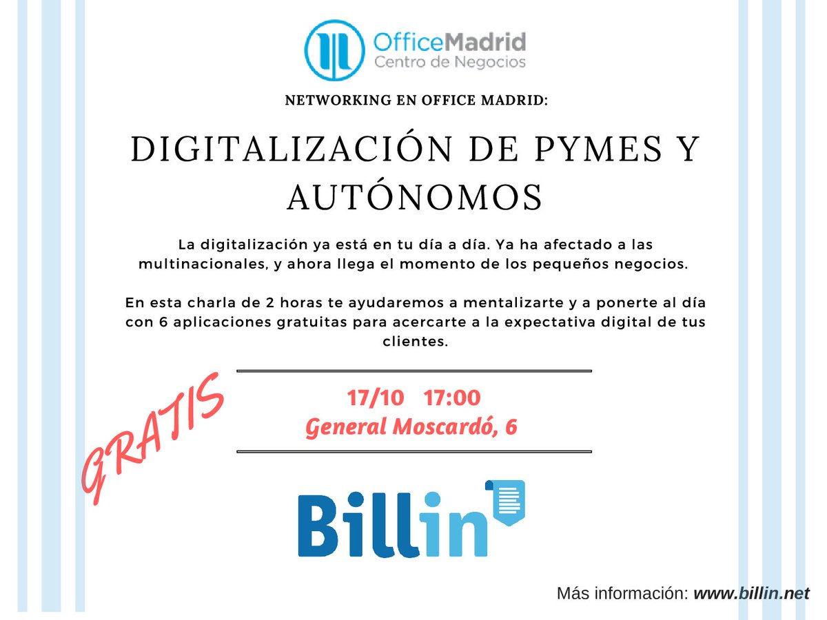 OfficeMadrid's tweet photo. Nuevo taller en @OfficeMadrid ¡DIGITALIZACIÓN DE PYMES Y AUTÓNOMOS! Impartido por @Billin_ES  Os esperamos! https://t.co/DTncUrTwwN
