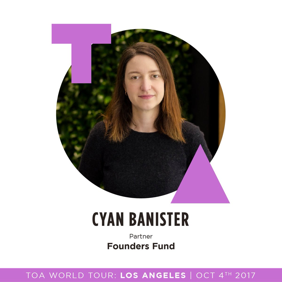 TOABerlin's tweet photo. Founders Fund Partner, Cyan Banner @cyantist confirmed for #TOALA! Got your free ticket yet? See you in LA: https://t.co/EsLQXQBugF https://t.co/LVuQwXe3ta