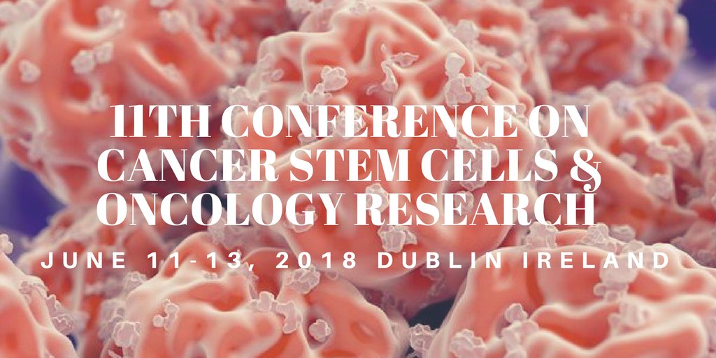 CancerStemCell's tweet image. SAVE THE DATE for 11TH @CancerStemCell Conference June 11-13, 2018 at Dublin-Ireland. For details see: cancerstemcells.alliedacademies.com