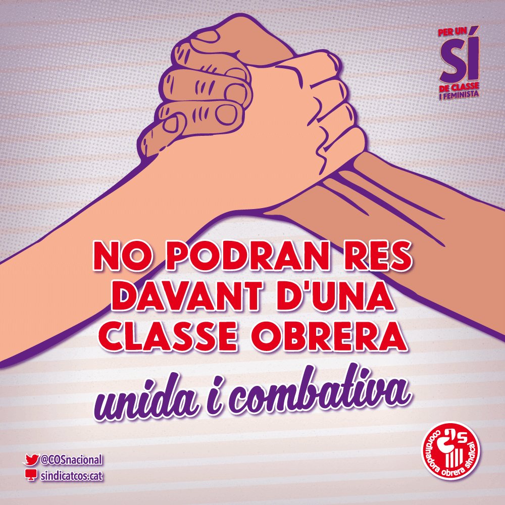 No podran res davant d'una classe obrera unida i combativa. Omplim els carrers i les places, desbordem el seu règim corrupte i antiobrer.