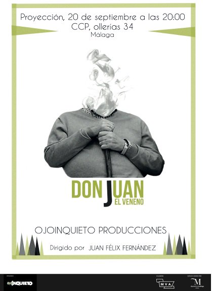 Esta tarde en el Centro Cultural MVA a las 20:00h, se proyectará "Don Juan El Veneno" ¡ven a verlo!