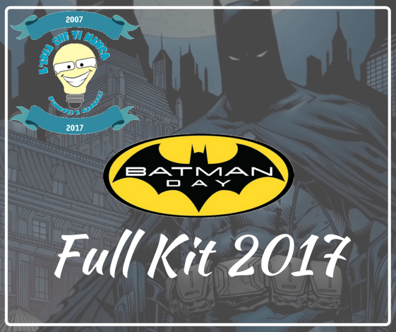 Batman Day 2017 FULL KIT lideachetimanca.com/shop/fumetti/b…