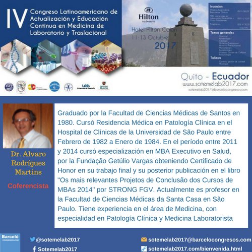 #Sotemelab2017 contara con el Dr. Alvaro Rodrígues Martins como Key speaker. Visita nuestra página e inscríbete:  sotemelab2017.com/conferencistas…
