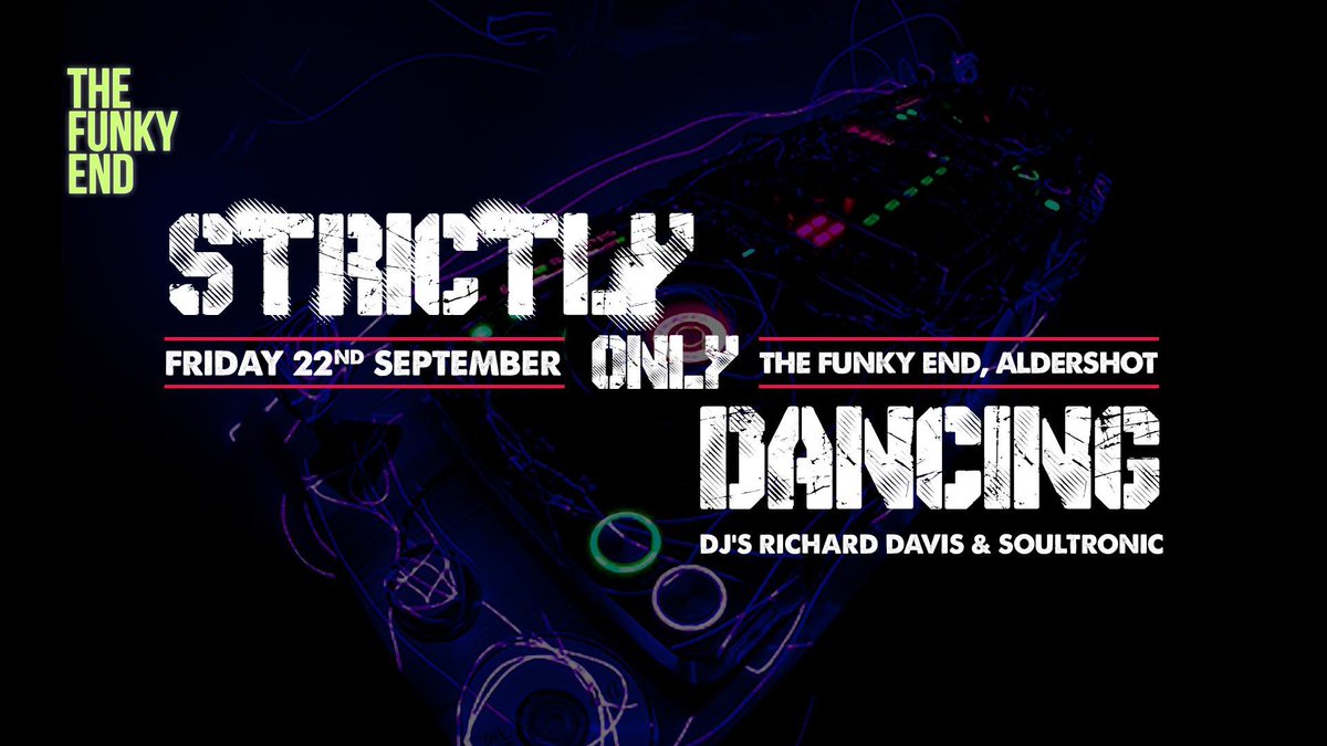 thefunkyend's tweet photo. Big night Friday @Richard147 plays alongside @soultronicdjs and Sparkie malarkie gonna be big.
#aldershot #housemusic #drinks https://t.co/hSl2Q0U3ss