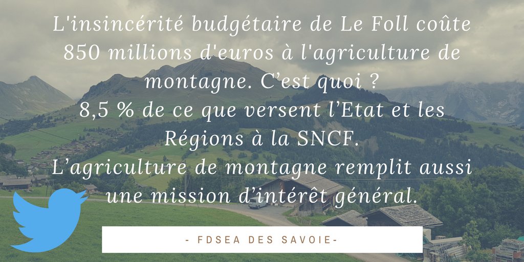 L'insincérité budgétaire de #LeFoll  et #Hollande coûte 850 millions d'euros à l'agriculture de montagne.