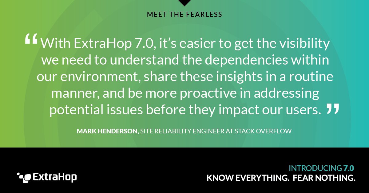 ExtraHop's tweet photo. ExtraHop 7.0 provides the complete visibility organizations need in today's digital enterprise. #knoweverythingfearnothing https://t.co/qXAFR4UsDd