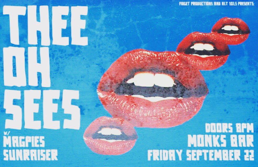NotoriousStyles's tweet photo. @TheeOhSees + Magpies + Sunraiser 9/22 @MonksMissoula 18+ doors 8P!  This show will melt faces! #theeohsees #Missoula #punkrock #livemusic https://t.co/ckprw9YJzv