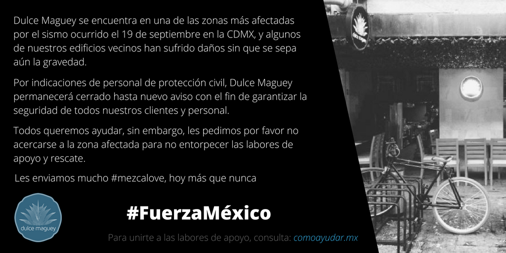 dulcemaguey's tweet photo. Atento aviso a todos los #mezcalovers
#SismoMexico2017 #FuerzaMexico #MéxicoEstáDePie
@LaRomaDF https://t.co/4lweqFnObU