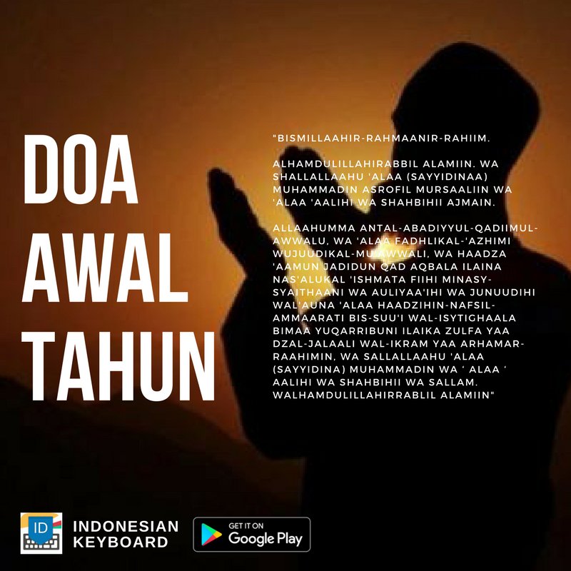 idkeyboard's tweet photo. Doa Awal Tahun. Semoga bermanfaat dan semoga Allah SWT menerima doa. #Hijriah #1muharram #1muharram1439h #TahunBaruIslam #tahunbaruhijriah https://t.co/5Gp3BkpXRI