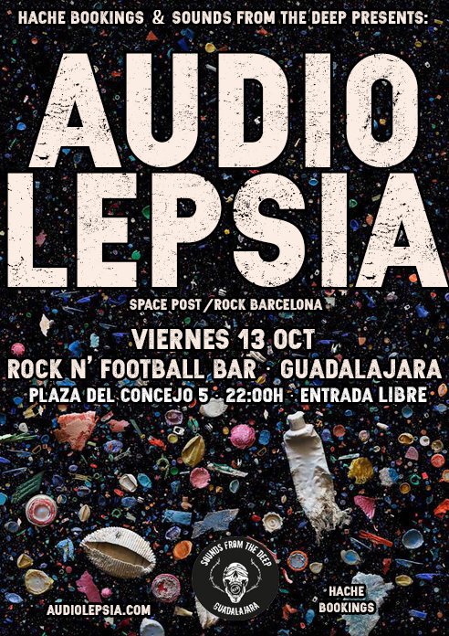 hachebookings's tweet photo. Comienza la gira de @Audiolepsia y os los traemos a Guadalajara el próximo Viernes 13 de Octubre y a Madrid el Miércoles 6 de Diciembre! https://t.co/CbyD3De1yI