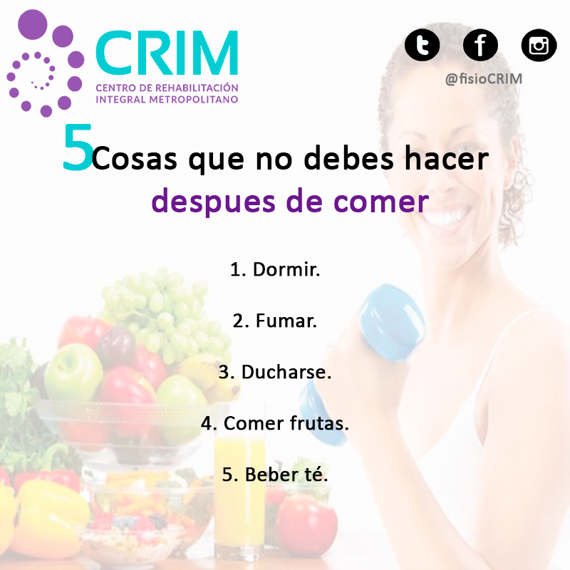 fisiocrim's tweet photo. 5 cosas que no debes hacer después de comer #FisioCRIM #fsio #comida #fisioterapia https://t.co/TonuXhoKBQ