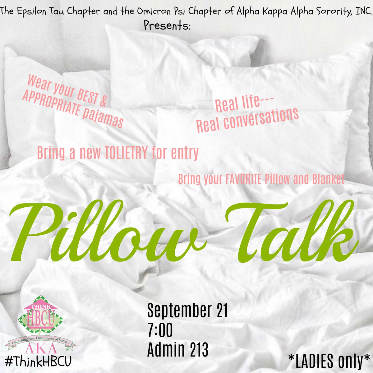 Epsilon Tau Aka On Twitter Kome To Pillow Talk An Event Where